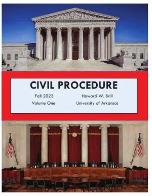 Civil Procedure, Volume One, Fall 2023