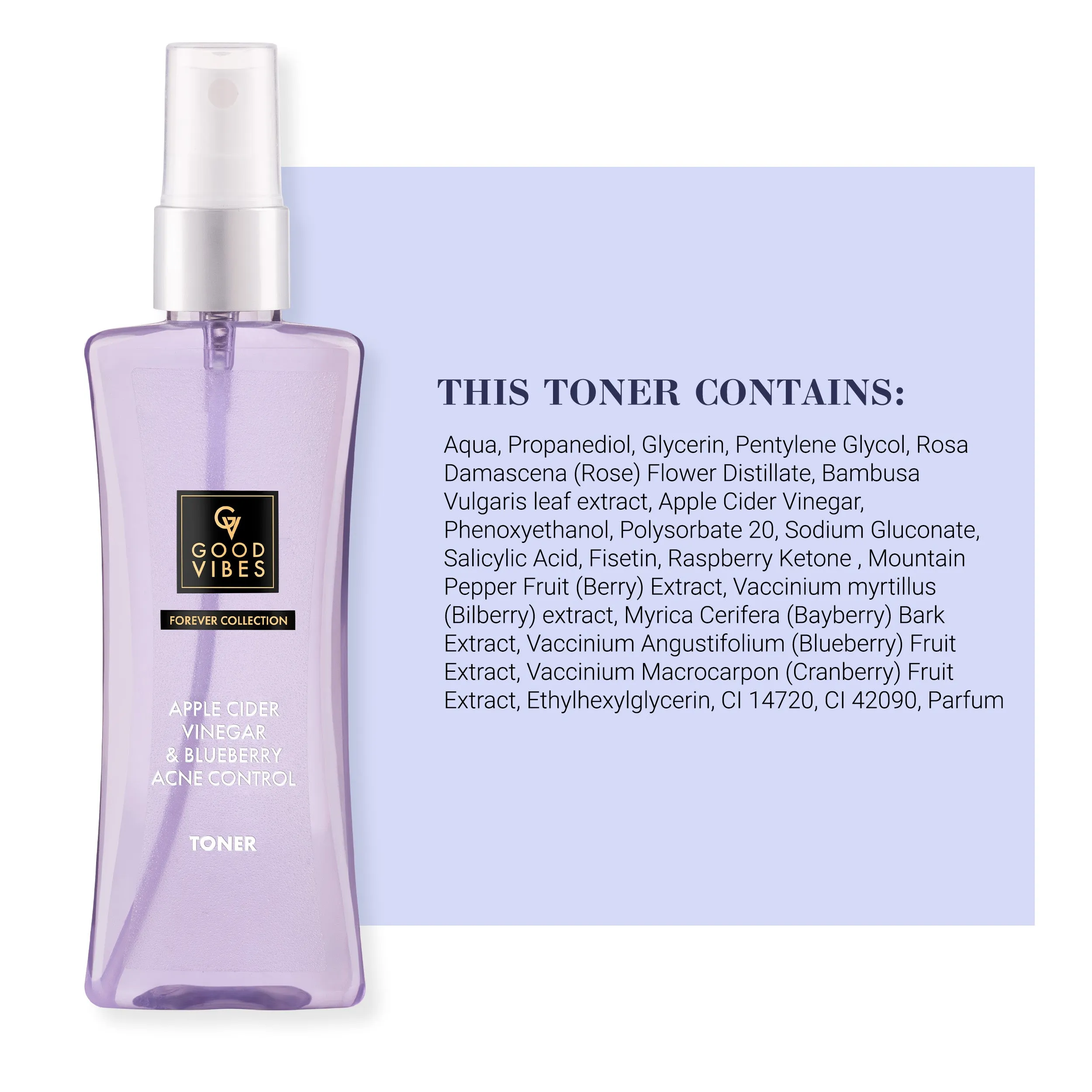 Good Vibes Apple Cider Vinegar & Blueberry Anti Acne Toner | Forever Collection | Control sebum, Pore tightening| Vegan, No Parabens, No Sulphates, No Mineral Oil, No Silicones, No Animal Testing (100 ml)